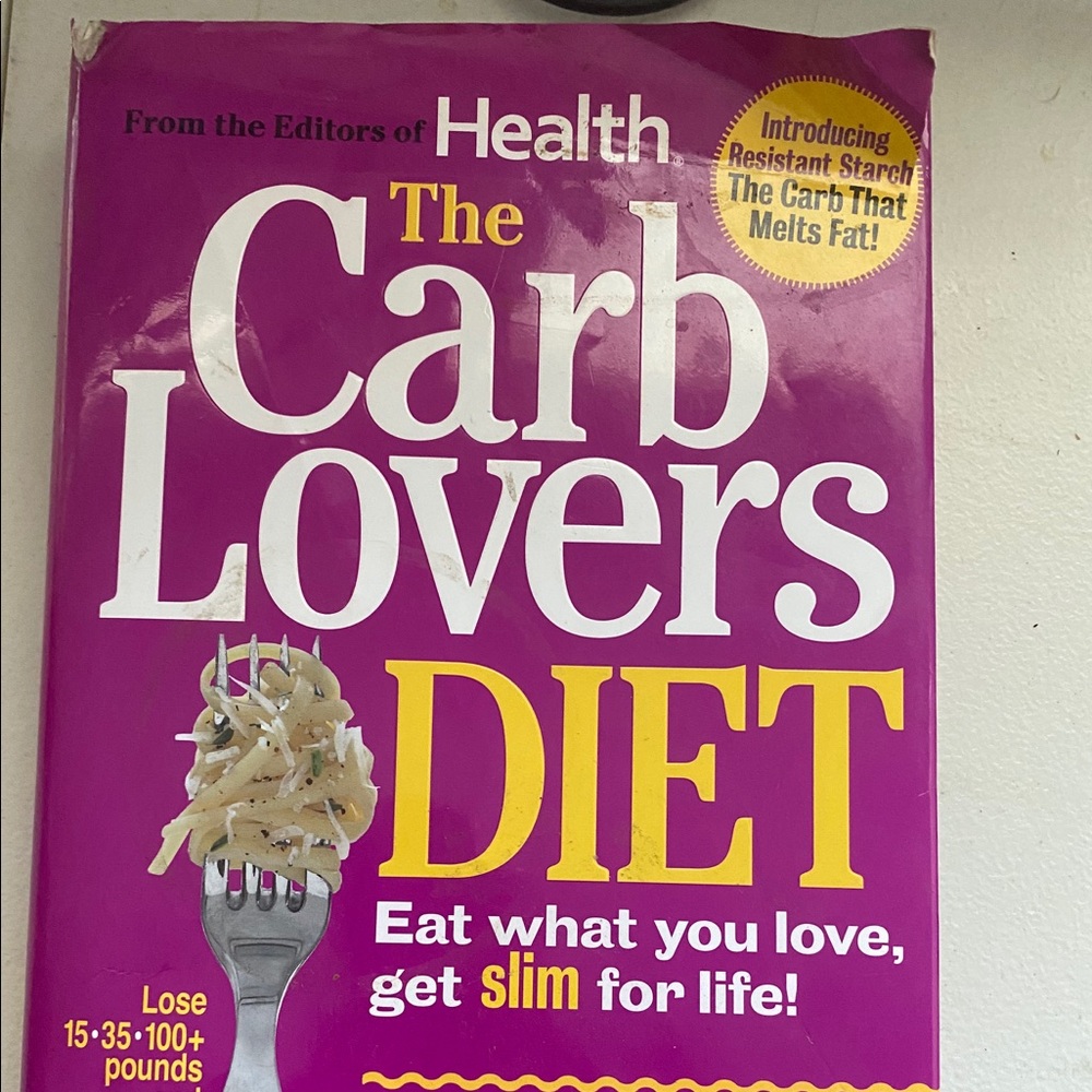 The Carb Lovers Diet